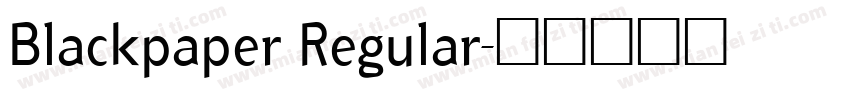Blackpaper Regular字体转换